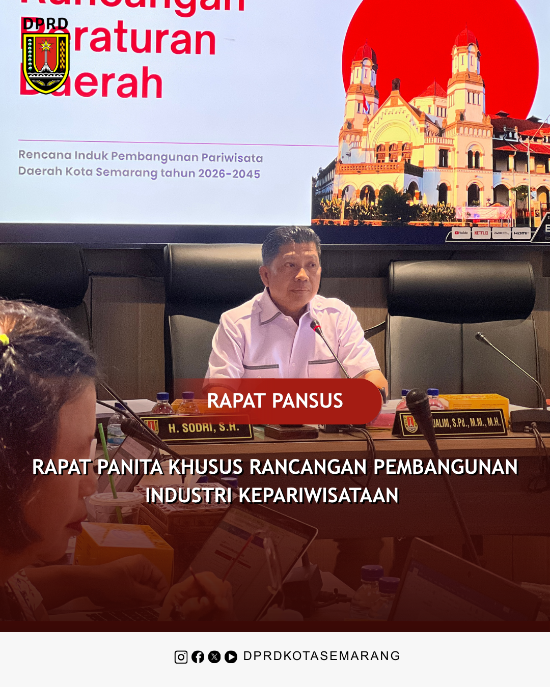 Image Berita Rapat Pansus Rancangan Pembangunan Industri Kepariwisataan
