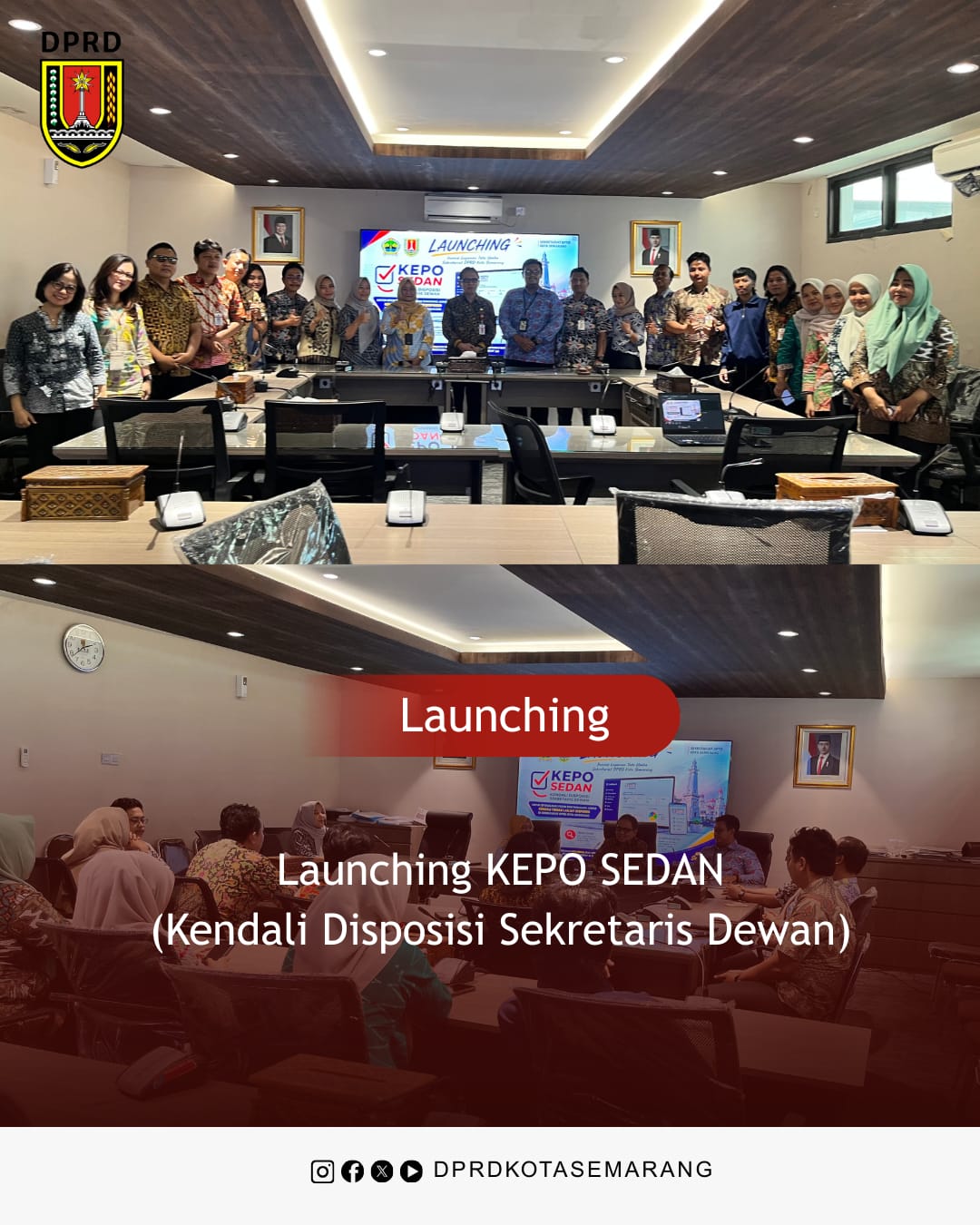 Image Berita Launching KEPO SEDAN (Kendali Disposisi Sekretaris Dewan Kota Semarang)